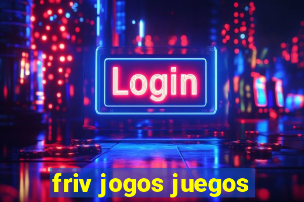 friv jogos juegos